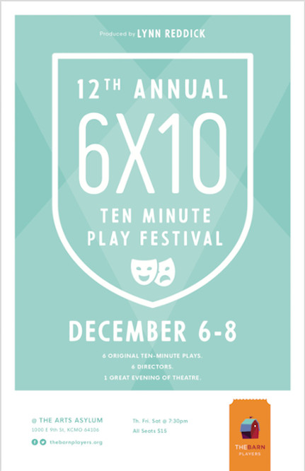 The 2019 6x10 Ten Minute Play Festival