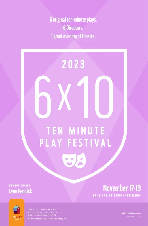 The 2023 6x10 Ten Minute Play Festival
